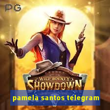 pamela santos telegram